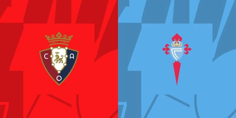 Soi Kèo Trận Đấu Celta Vs Osasuna Lúc 3h00 Ngày 7/2/2026 - La Liga 25/26 6 Soi Kèo Trận Đấu Celta Vs Osasuna Lúc 3h00 Ngày 7/2/2026 – La Liga 25/26